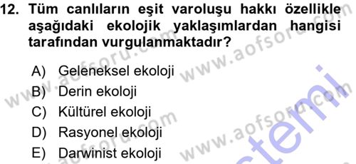 Çevre Sosyolojisi Dersi Ara Sınavı Deneme Sınav Soruları 12. Soru