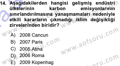 Çevre Sosyolojisi Dersi Ara Sınavı Deneme Sınav Soruları 14. Soru