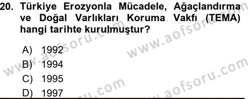 Çevre Sosyolojisi Dersi Ara Sınavı Deneme Sınav Soruları 20. Soru
