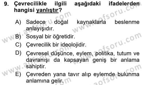 Çevre Sosyolojisi Dersi Ara Sınavı Deneme Sınav Soruları 9. Soru