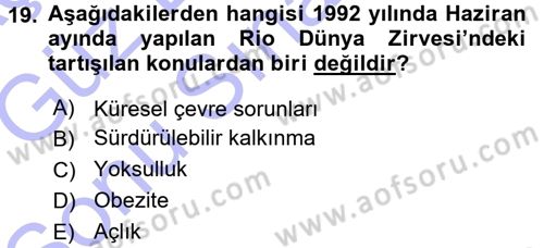 Çevre Sosyolojisi Dersi 2015 - 2016 Yılı (Final) Dönem Sonu Sınav Soruları 19. Soru