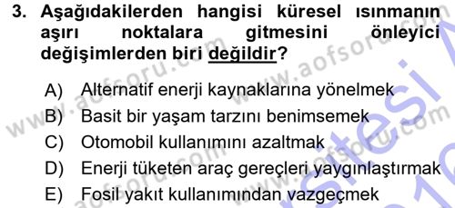 Çevre Sosyolojisi Dersi 2015 - 2016 Yılı (Final) Dönem Sonu Sınav Soruları 3. Soru