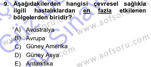Çevre Sosyolojisi Dersi 2015 - 2016 Yılı (Final) Dönem Sonu Sınav Soruları 9. Soru