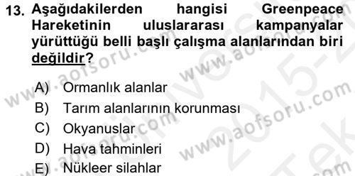 Çevre Sosyolojisi Dersi 2015 - 2016 Yılı Tek Ders Sınav Soruları 13. Soru