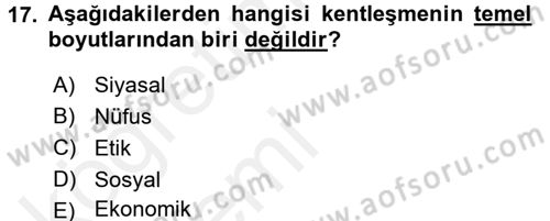 Çevre Sosyolojisi Dersi 2015 - 2016 Yılı Tek Ders Sınav Soruları 17. Soru
