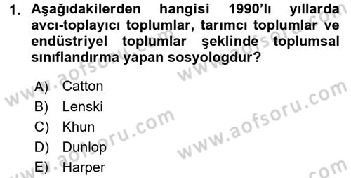 Çevre Sosyolojisi Dersi 2016 - 2017 Yılı 3 Ders Sınav Soruları 1. Soru