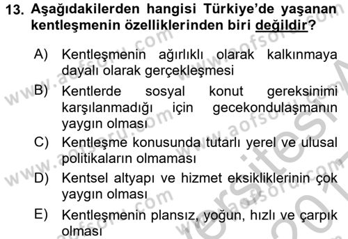 Çevre Sosyolojisi Dersi 2016 - 2017 Yılı 3 Ders Sınav Soruları 13. Soru
