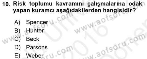 Çevre Sosyolojisi Dersi 2016 - 2017 Yılı (Final) Dönem Sonu Sınav Soruları 10. Soru