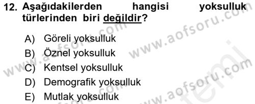 Çevre Sosyolojisi Dersi 2016 - 2017 Yılı (Final) Dönem Sonu Sınav Soruları 12. Soru