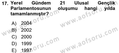 Çevre Sosyolojisi Dersi 2016 - 2017 Yılı (Final) Dönem Sonu Sınav Soruları 17. Soru