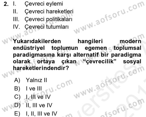 Çevre Sosyolojisi Dersi 2016 - 2017 Yılı (Final) Dönem Sonu Sınav Soruları 2. Soru