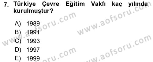 Çevre Sosyolojisi Dersi 2016 - 2017 Yılı (Final) Dönem Sonu Sınav Soruları 7. Soru