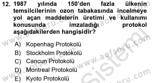 Çevre Sosyolojisi Dersi 2017 - 2018 Yılı (Vize) Ara Sınavı 12. Soru