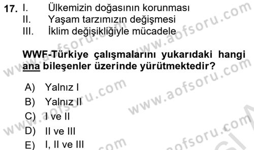 Çevre Sosyolojisi Dersi Ara Sınavı Deneme Sınav Soruları 17. Soru
