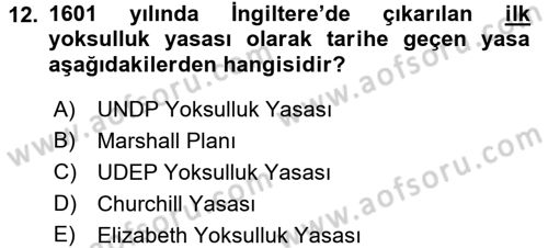 Çevre Sosyolojisi Dersi 2017 - 2018 Yılı (Final) Dönem Sonu Sınav Soruları 12. Soru