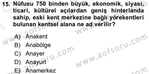 Çevre Sosyolojisi Dersi 2017 - 2018 Yılı (Final) Dönem Sonu Sınavı 15. Soru