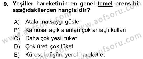 Çevre Sosyolojisi Dersi 2017 - 2018 Yılı (Final) Dönem Sonu Sınav Soruları 9. Soru