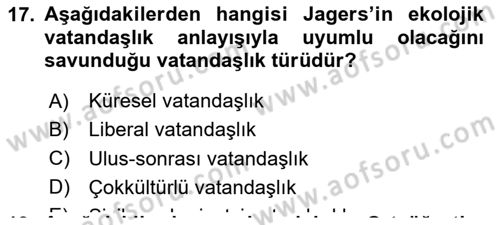 Çevre Sosyolojisi Dersi 2019 - 2020 Yılı Yaz Okulu Sınavı 17. Soru