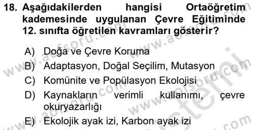 Çevre Sosyolojisi Dersi 2019 - 2020 Yılı Yaz Okulu Sınavı 18. Soru