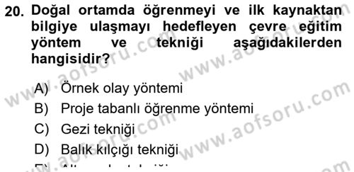 Çevre Sosyolojisi Dersi 2019 - 2020 Yılı Yaz Okulu Sınavı 20. Soru