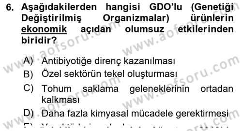 Çevre Sosyolojisi Dersi 2019 - 2020 Yılı Yaz Okulu Sınavı 6. Soru