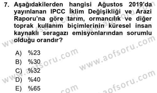 Çevre Sosyolojisi Dersi 2019 - 2020 Yılı Yaz Okulu Sınavı 7. Soru