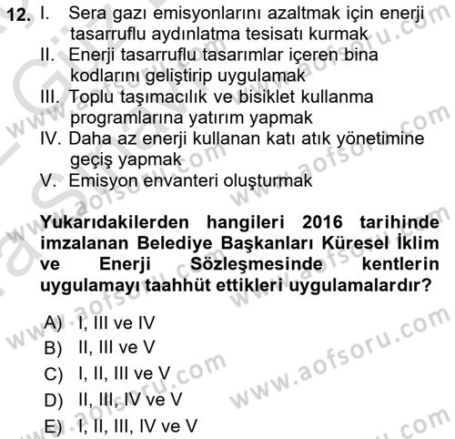 Çevre Sosyolojisi Dersi 2021 - 2022 Yılı (Vize) Ara Sınavı 12. Soru