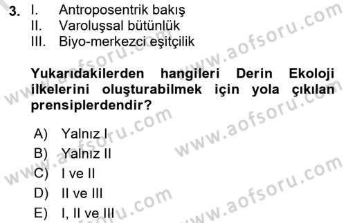 Çevre Sosyolojisi Dersi 2021 - 2022 Yılı (Vize) Ara Sınavı 3. Soru