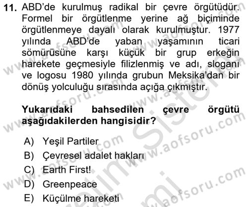Çevre Sosyolojisi Dersi 2021 - 2022 Yılı (Final) Dönem Sonu Sınav Soruları 11. Soru