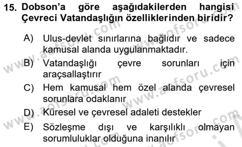 Çevre Sosyolojisi Dersi 2021 - 2022 Yılı (Final) Dönem Sonu Sınav Soruları 15. Soru