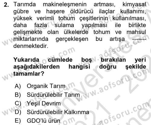 Çevre Sosyolojisi Dersi 2021 - 2022 Yılı (Final) Dönem Sonu Sınav Soruları 2. Soru