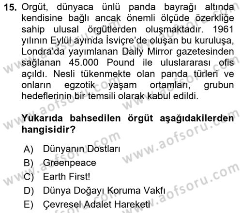 Çevre Sosyolojisi Dersi 2021 - 2022 Yılı Yaz Okulu Sınavı 15. Soru