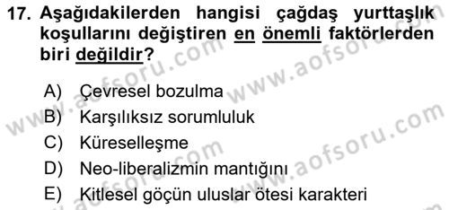 Çevre Sosyolojisi Dersi 2021 - 2022 Yılı Yaz Okulu Sınavı 17. Soru