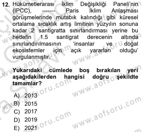 Çevre Sosyolojisi Dersi Ara Sınavı Deneme Sınav Soruları 12. Soru