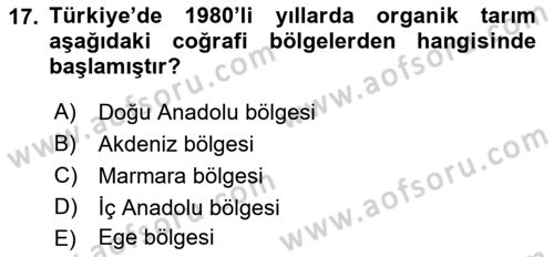 Çevre Sosyolojisi Dersi 2022 - 2023 Yılı (Vize) Ara Sınav Soruları 17. Soru