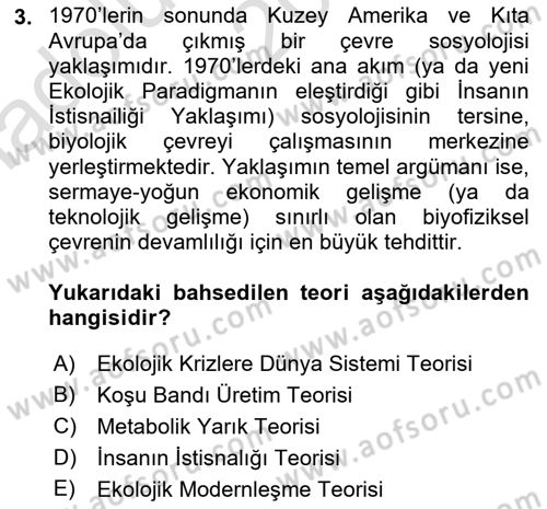 Çevre Sosyolojisi Dersi Ara Sınavı Deneme Sınav Soruları 3. Soru