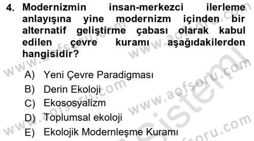 Çevre Sosyolojisi Dersi 2022 - 2023 Yılı (Vize) Ara Sınav Soruları 4. Soru