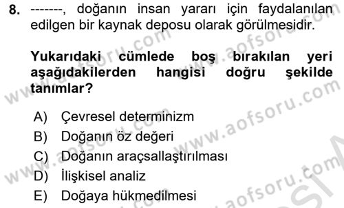 Çevre Sosyolojisi Dersi Ara Sınavı Deneme Sınav Soruları 8. Soru