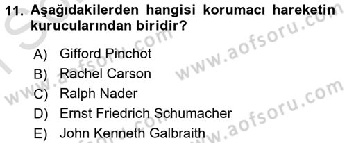 Çevre Sosyolojisi Dersi 2022 - 2023 Yılı (Final) Dönem Sonu Sınav Soruları 11. Soru