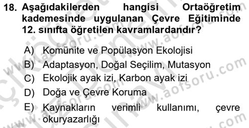 Çevre Sosyolojisi Dersi 2022 - 2023 Yılı (Final) Dönem Sonu Sınav Soruları 18. Soru