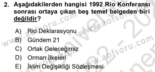 Çevre Sosyolojisi Dersi 2022 - 2023 Yılı (Final) Dönem Sonu Sınav Soruları 2. Soru