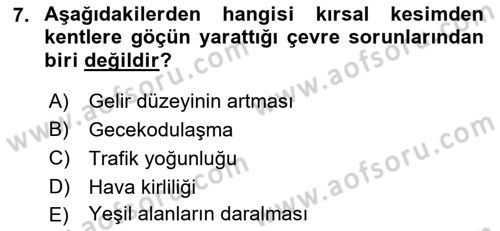 Çevre Sosyolojisi Dersi 2022 - 2023 Yılı Yaz Okulu Sınavı 7. Soru