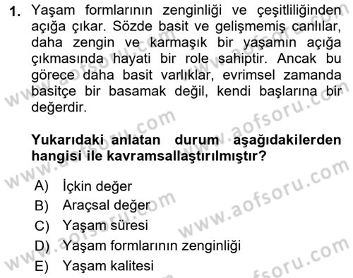 Çevre Sosyolojisi Dersi 2023 - 2024 Yılı (Vize) Ara Sınav Soruları 1. Soru