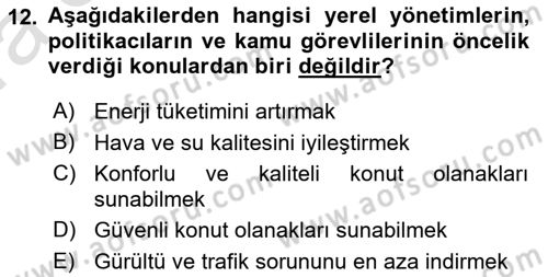 Çevre Sosyolojisi Dersi 2023 - 2024 Yılı (Vize) Ara Sınav Soruları 12. Soru