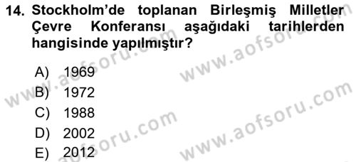 Çevre Sosyolojisi Dersi 2023 - 2024 Yılı (Vize) Ara Sınav Soruları 14. Soru