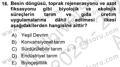 Çevre Sosyolojisi Dersi 2023 - 2024 Yılı (Vize) Ara Sınav Soruları 16. Soru