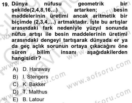 Çevre Sosyolojisi Dersi 2023 - 2024 Yılı (Vize) Ara Sınav Soruları 19. Soru