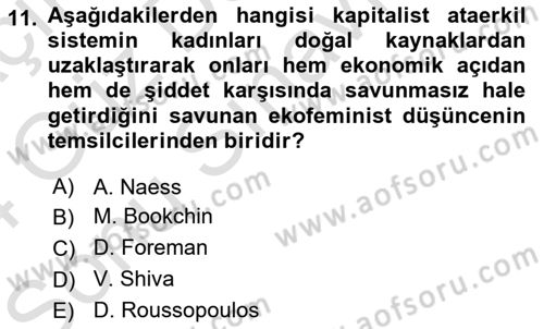 Çevre Sosyolojisi Dersi 2023 - 2024 Yılı (Final) Dönem Sonu Sınav Soruları 11. Soru