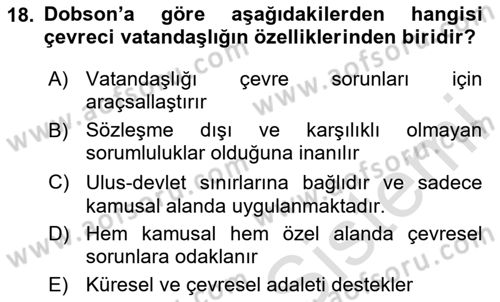 Çevre Sosyolojisi Dersi 2023 - 2024 Yılı Yaz Okulu Sınav Soruları 18. Soru