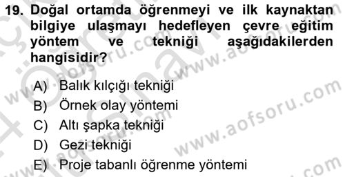 Çevre Sosyolojisi Dersi 2023 - 2024 Yılı Yaz Okulu Sınav Soruları 19. Soru